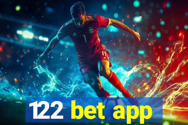 122 bet app